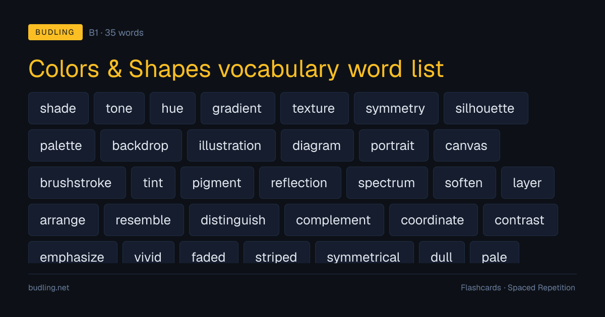 Colors & Shapes vocabulary word list — 35 B1 English flashcards