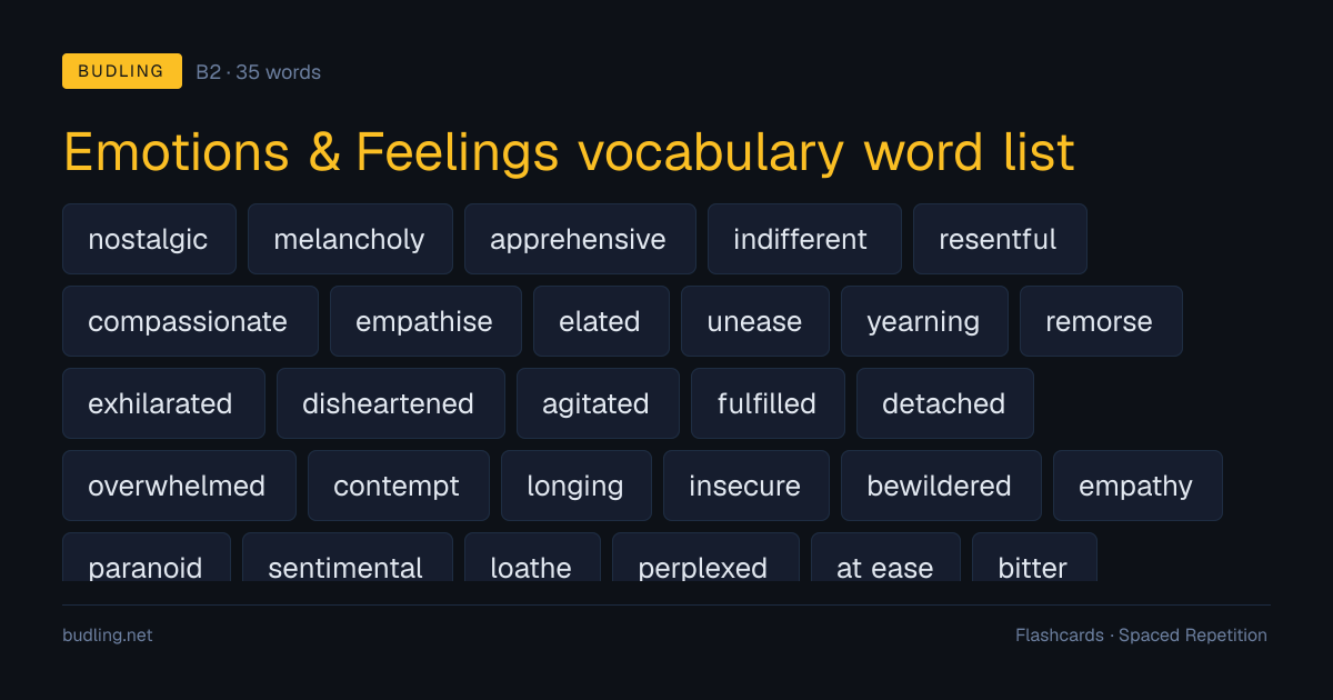 Emotions & Feelings vocabulary word list — 35 B2 English flashcards