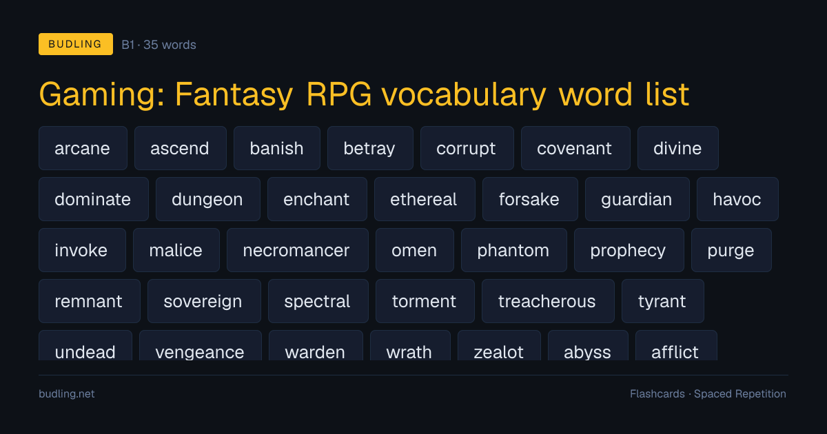 Gaming: Fantasy RPG vocabulary word list — 35 B1 English flashcards
