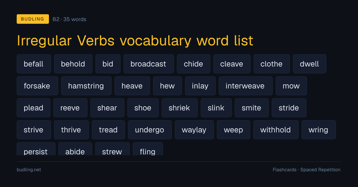 Irregular Verbs vocabulary word list — 35 B2 English flashcards